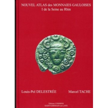 nouvel atlas des monnaies gauloises tome I